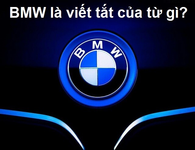 BMW-la-viet-tat-cua-tu-gi