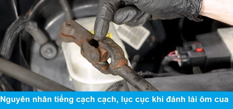Nguyen-nhan-tieng-cach-cach-luc-cuc-khi-xe-danh-lai-om-cua