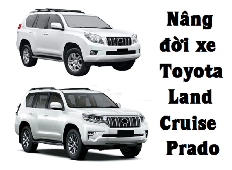 Nang-doi-xe-Toyota-Land-Cruise-Prado
